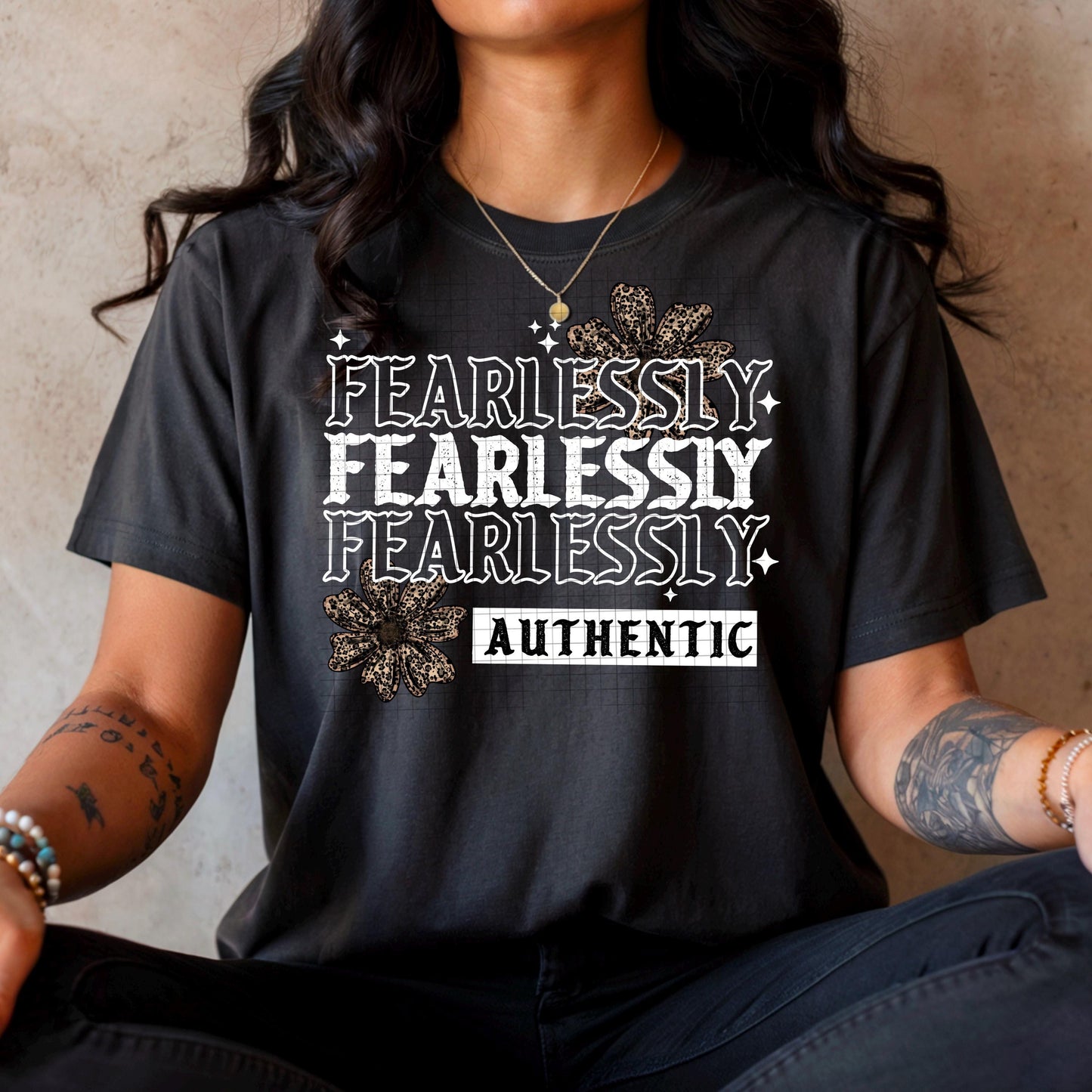 Fearlessly Authentic DTF Transfer Ready For Press, Motivational Transfer, DTF Print, Heat Press Transfer, Inspirational DTF, Direct To Film