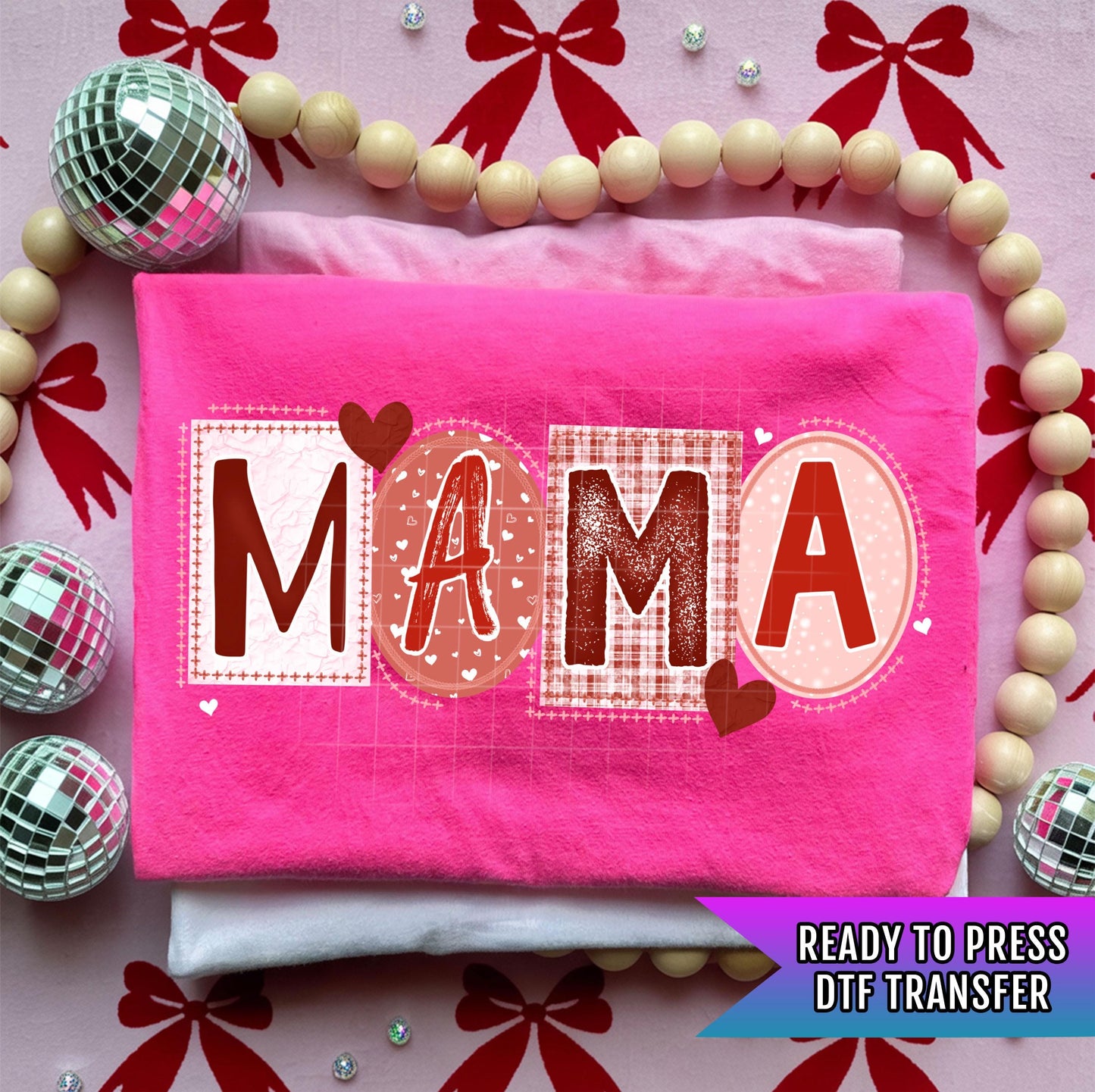 Mama Valentines DTF Transfers Ready For Press, Heart Dtf Transfer, Valentines Day DTF Print, Mama Heat Press Transfer, Direct To Film