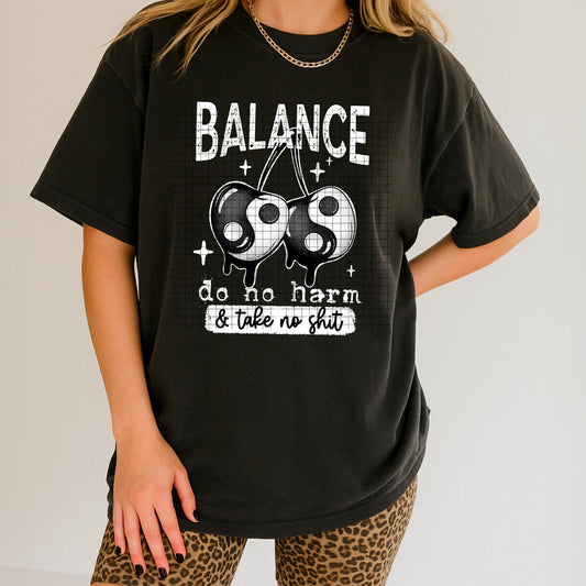 Balance Do No Harm DTF Transfer Ready For Press, Sarcastic Transfer, DTF Print, Sarcastic Heat Transfer, Heat Press Transfer, Direct To Film