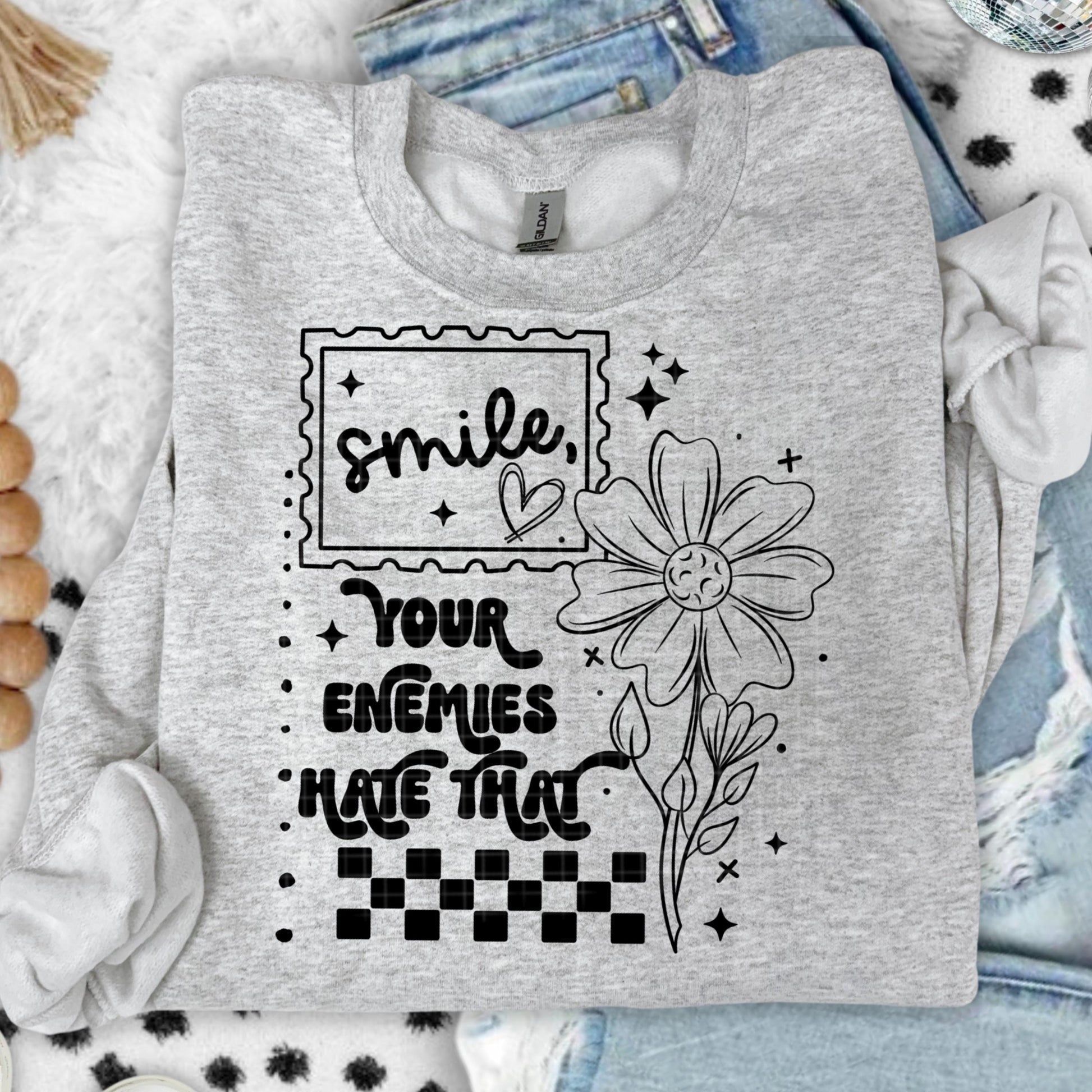 Smile Your Enemies Hate That DTF Transfer Ready For Press, Flowers Dtf Print, Sarcastic Dtf Transfer, Floral DTF Transfer, Direct To Film