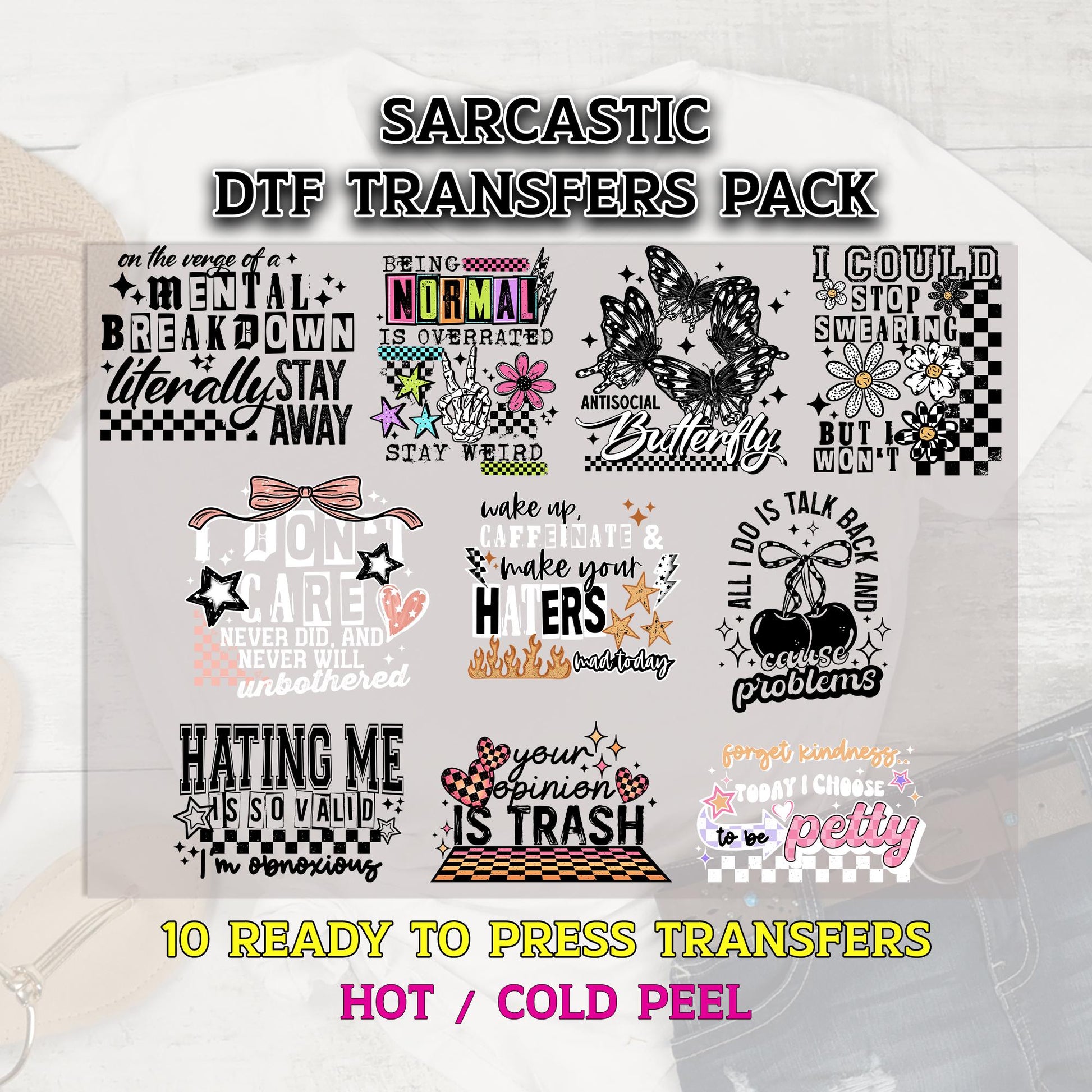 Sarcastic DTF Transfer, Sarcastic DTF Bundle, Humorous DTF Prints, Ready to Press, Funny Dtf Print, Dtf Grab Bag, Sarcastic Shirt Transfer