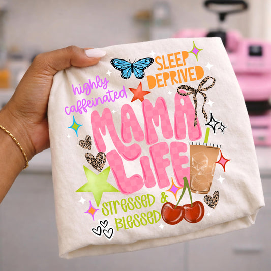Mama Life DTF Transfer Ready For Press, Motherhood DTF Prints, Heat Press Transfer, Direct To Film, Mom DTF Prints, Custom Dtf Transfer