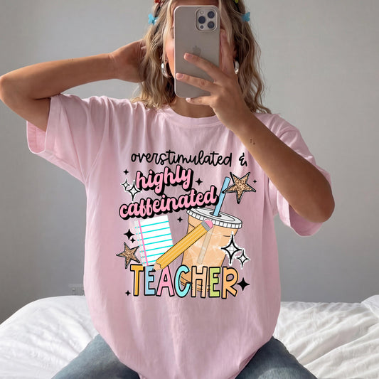 Teacher DTF Transfer Ready For Press, Teacher Dtf Prints, Direct To Film, Heat Press Transfer, Back To School, Highly Caffeinated Teacher