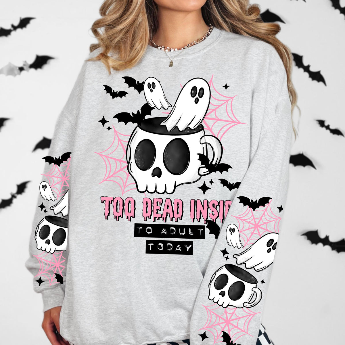 Too Dead Inside To Adult Today DTF Transfer, Ready To Press, Halloween DTF Transfers, Direct to Film