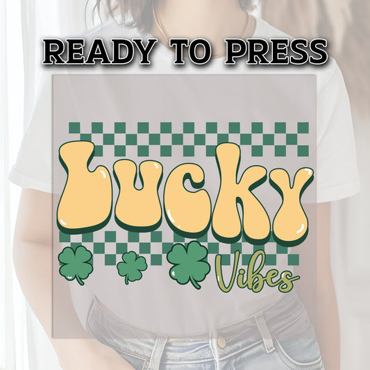 Lucky Vibes Transfer, DTF Transfer, Ready For Press, St Patrick Day DTF Print, Custom Transfers, DTF Print, Heat Transfer, T-shirt Transfers