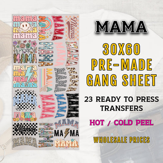 Mama Gang Sheet, Mama DTF Transfer, DTF Transfer Ready For Press, Mama Premade Gang Sheet, Heat Transfer, Custom Transfers, Mom Transfers