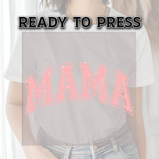 Mama DTF Transfer, DTF Transfer Ready For Press, Mama Heat Press Transfer, Mama Transfer, Ready For Press, Mama DTF Print, Pink Mama dtf