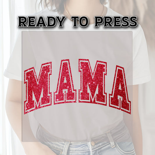Glitter Mama DTF Transfer, DTF Transfer Ready For Press, Mama Heat Press Transfer, Mama Transfer, Ready For Press, Red Mama DTF Print, Mom